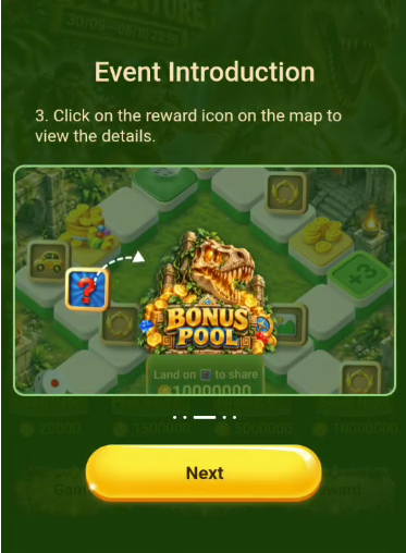 Dinosaur Adventure 新手引导第三步，展示点击地图奖励图标查看 Bonus Pool
